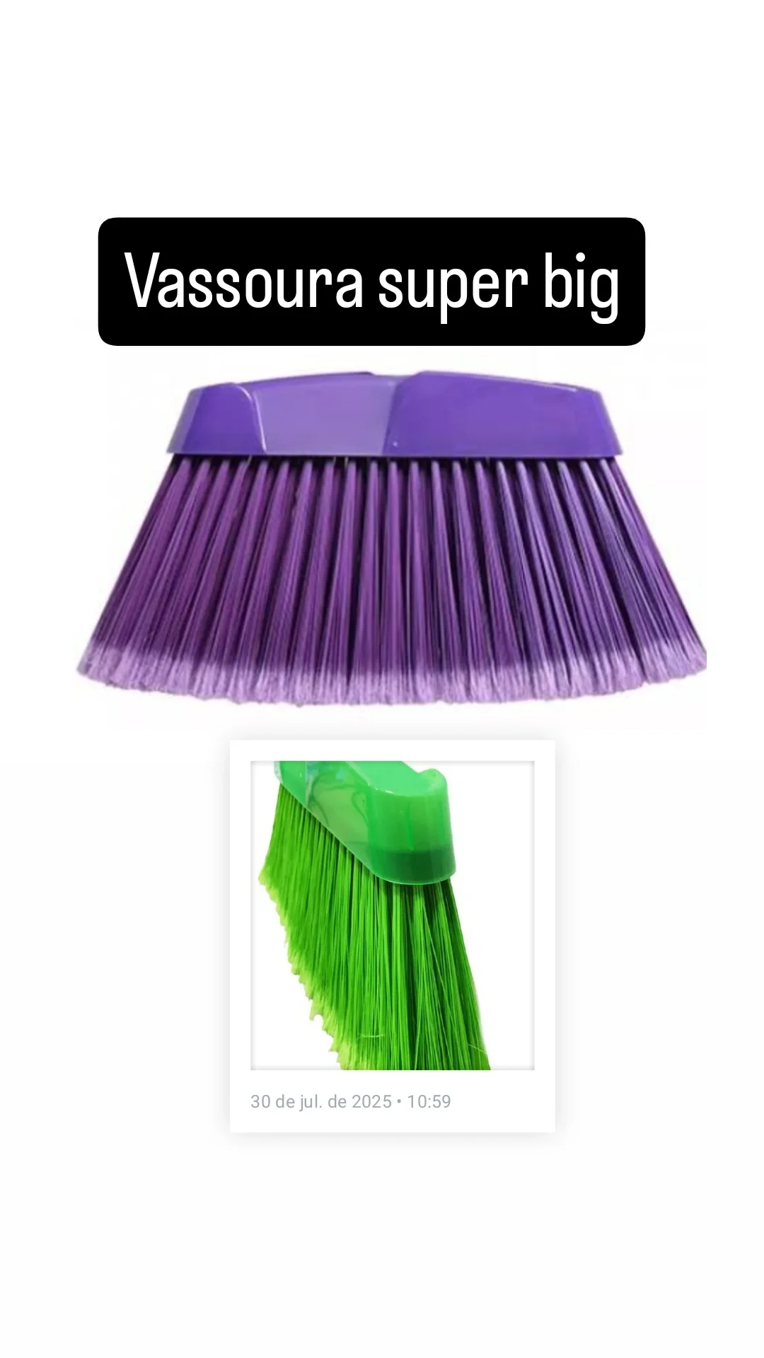 Vassoura super big